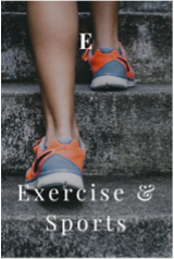 E - Exercise & Sports